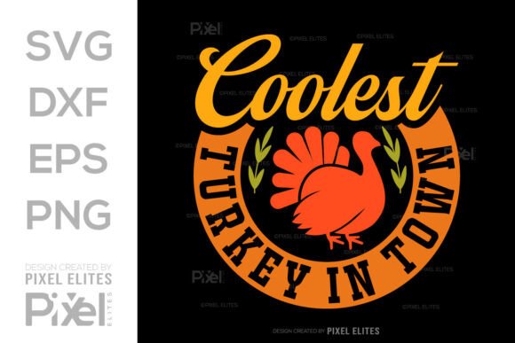 Coolest Turkey in Town SVG Funny Turkey Review