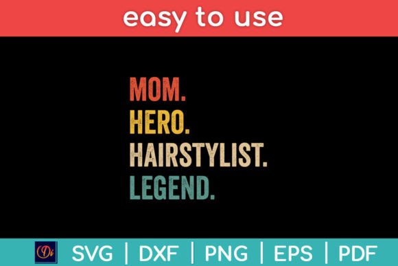 Mom Hero Hairstylist Legend Funny – Design Review for Real Embroidery Projects