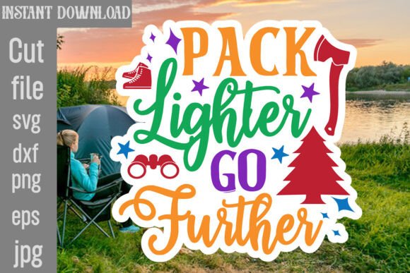 Pack Lighter Go Further SVG Cut File Review