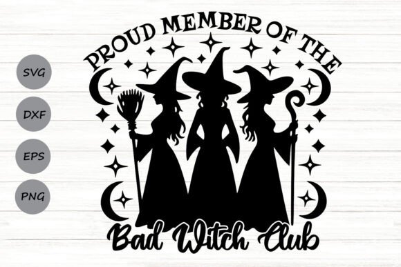 Proud Member of the Bad Witch Club Svg Review