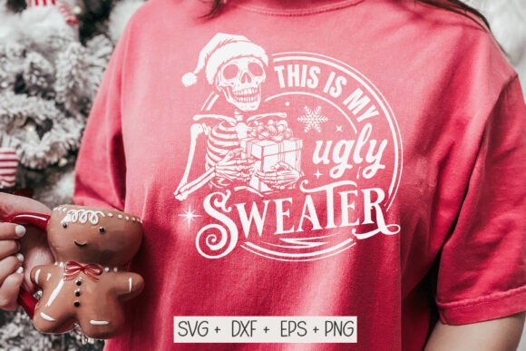 This Is My Ugly Sweater Skeleton Svg Png Review