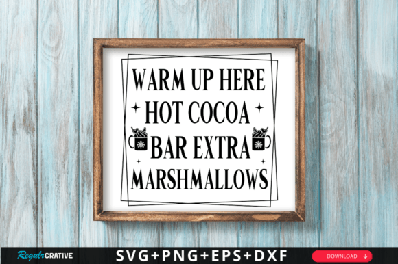 Warm Up Here Hot Cocoa Bar Extra SVG Review